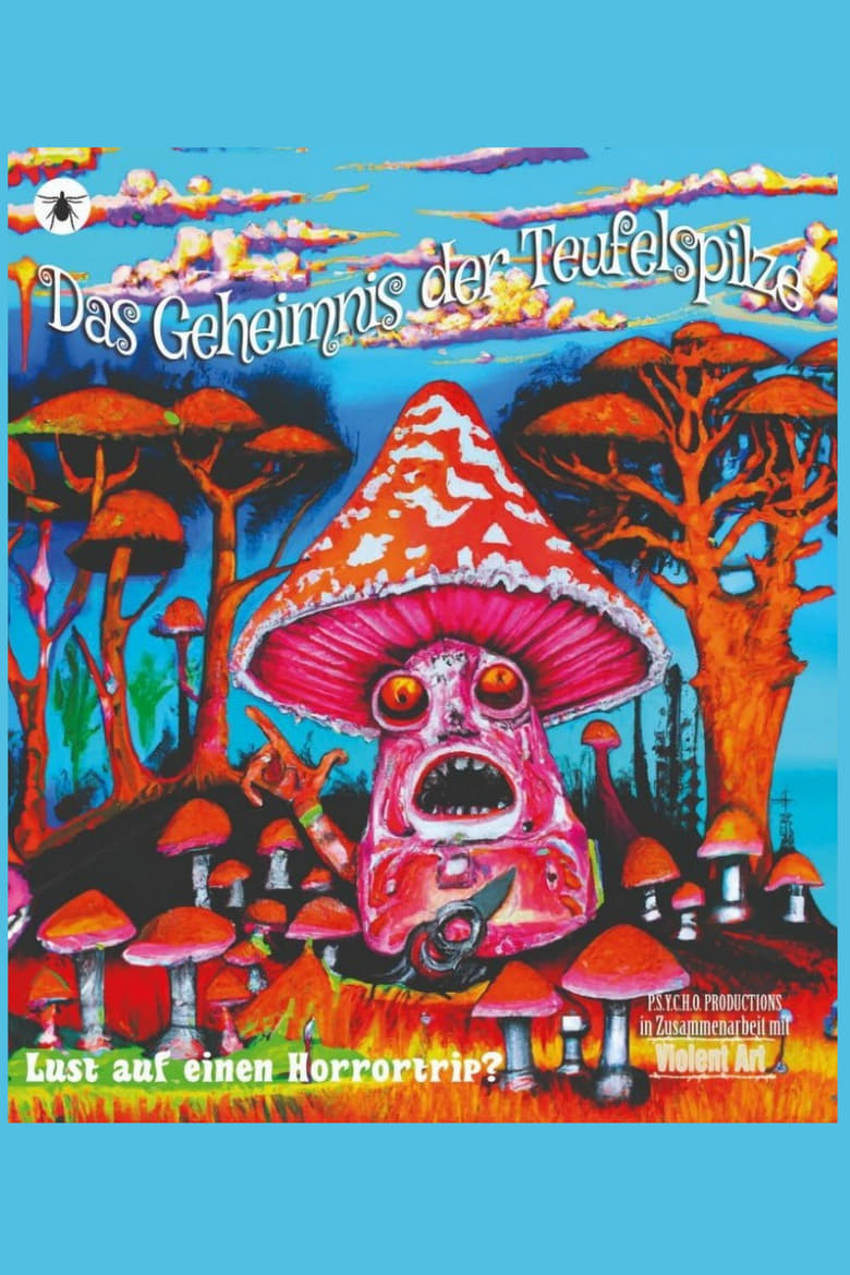 Poster of Das Geheimnis der Teufelspilze