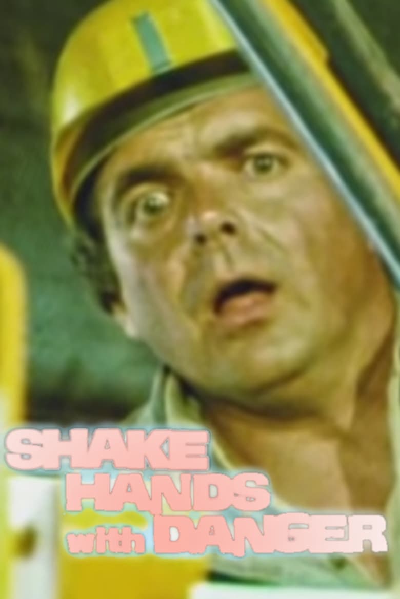 Poster of Shake Hands with Danger