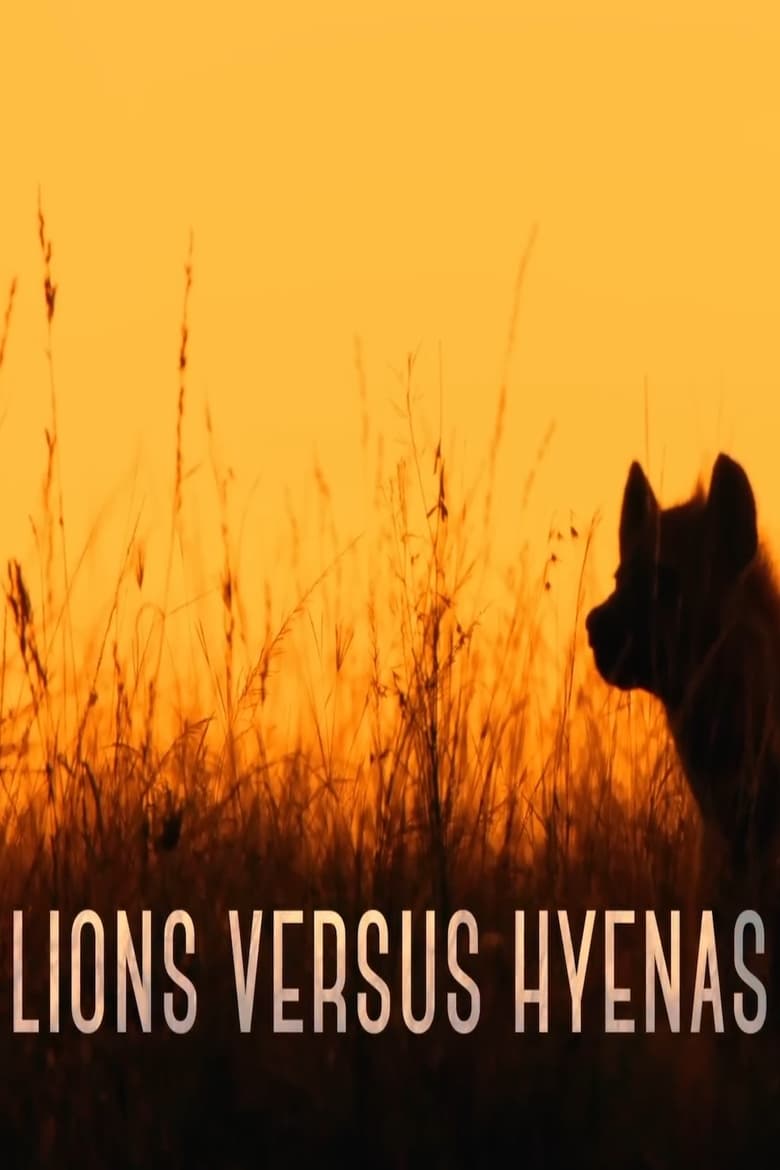 Poster of Lions versus Hyenas