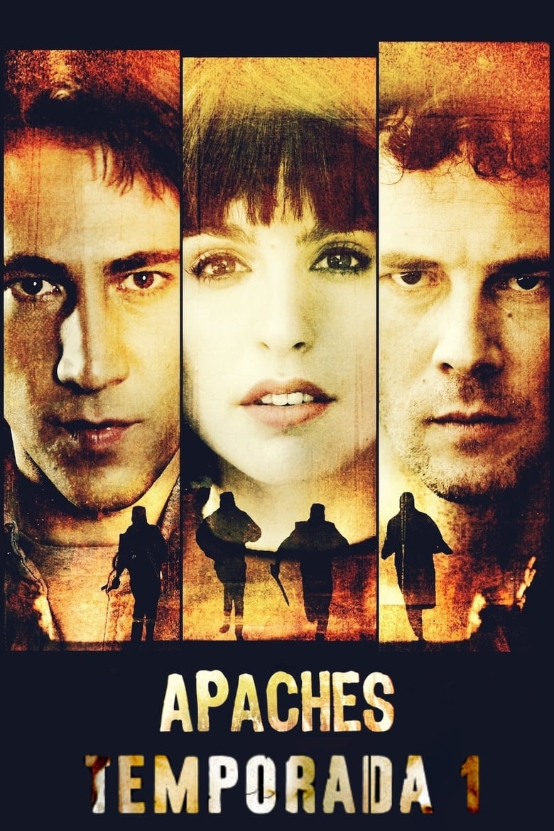 Poster of Episodes in Apaches - Season 1 - Season 1