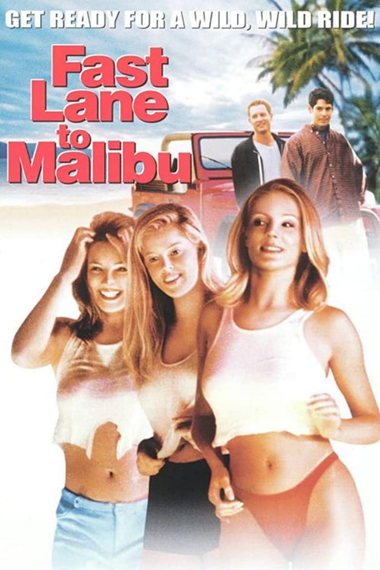 Poster of Fast Lane to Malibu