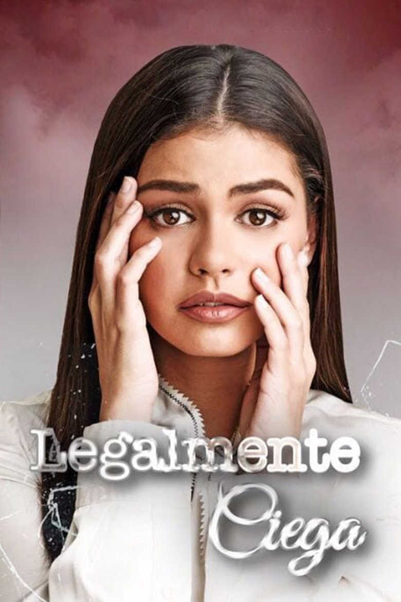 Poster of Episodes in Legally Blind - Season 1 - Season 1