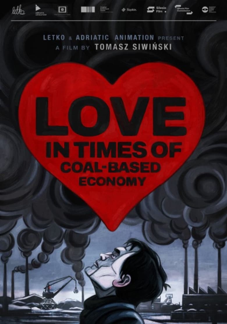 Poster of Love in the Times of Coal-Based Economy