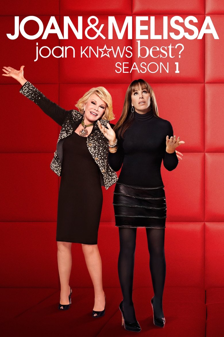Poster of Episodes in Joan & Melissa  Joan Knows Best? - Season 1 - Season 1