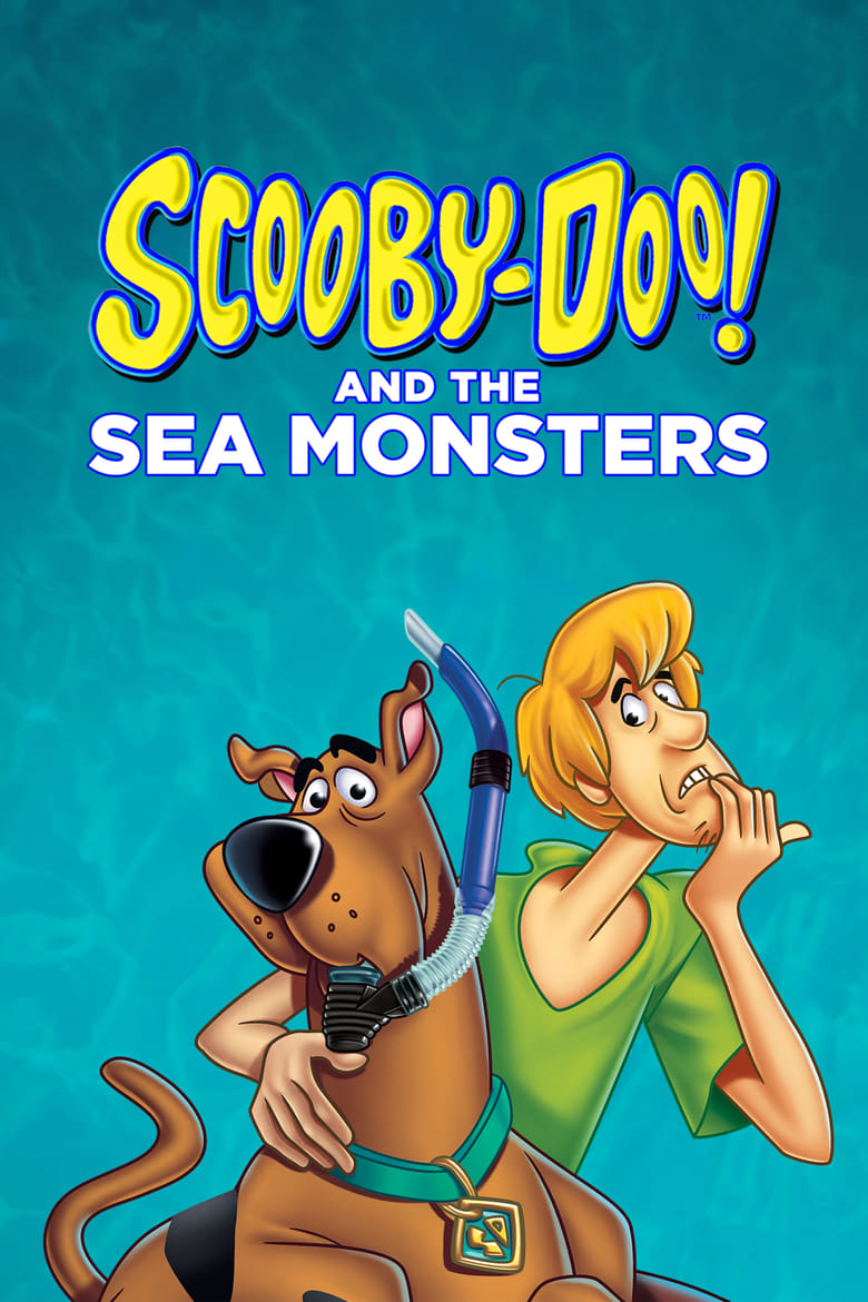 Poster of Scooby-Doo! and the Sea Monsters