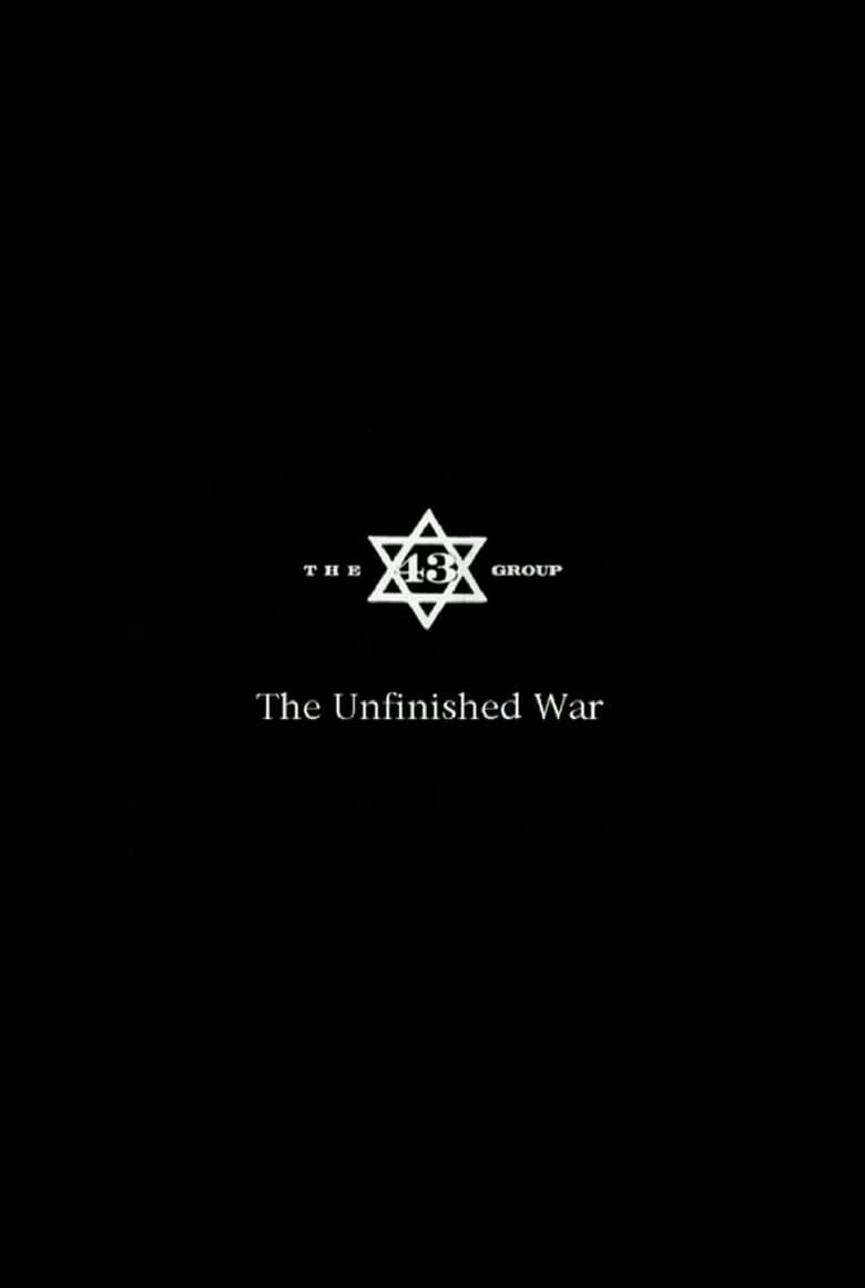 Poster of The 43 Group: The Unfinished War