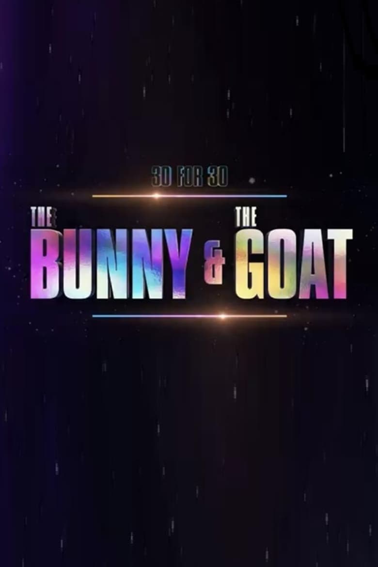 Poster of 30 for 30: The Bunny & the GOAT