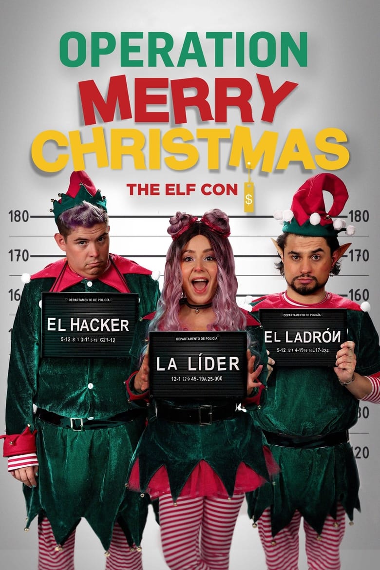 Poster of Operation Merry Christmas: The Elf Con