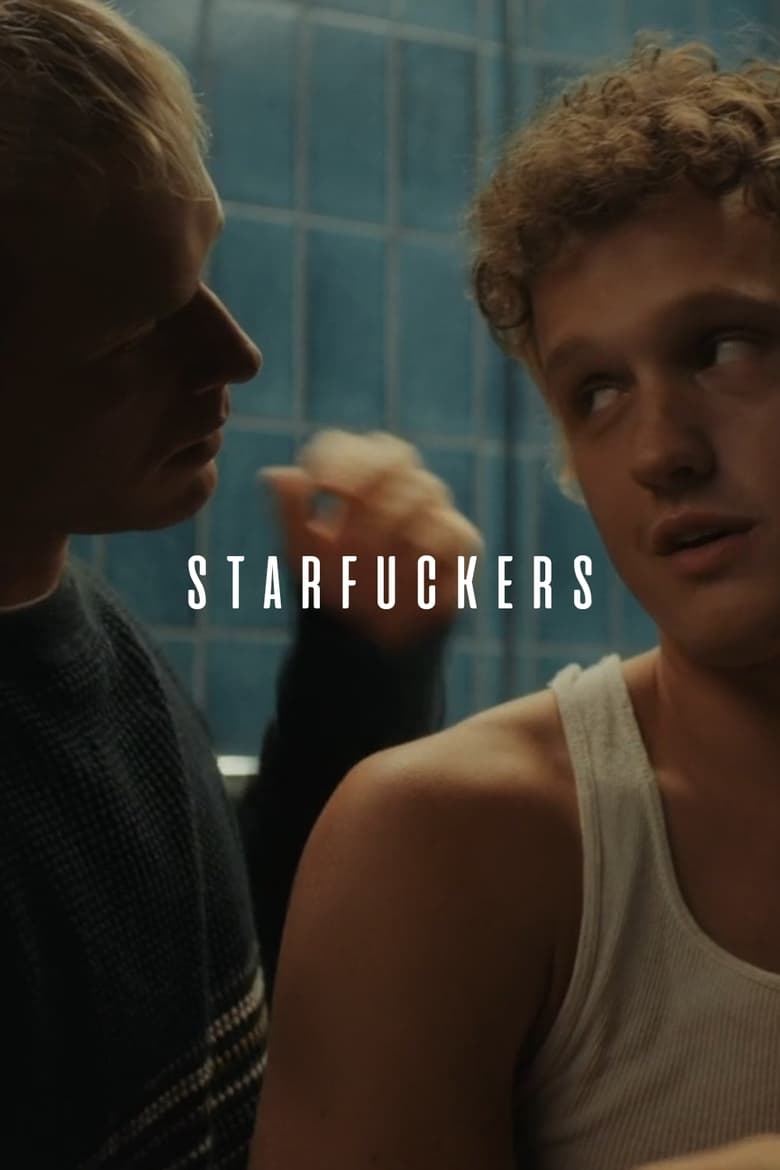 Poster of Starfuckers