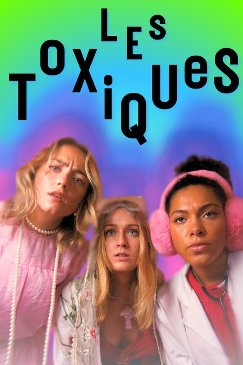 Poster of Les Toxiques