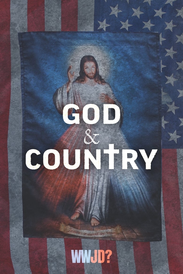 Poster of God & Country: The Rise of Christian Nationalism