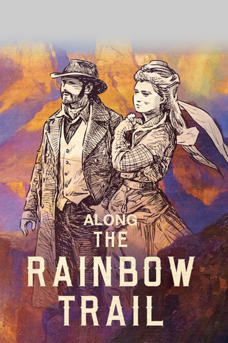 Poster of Along the Rainbow Trail