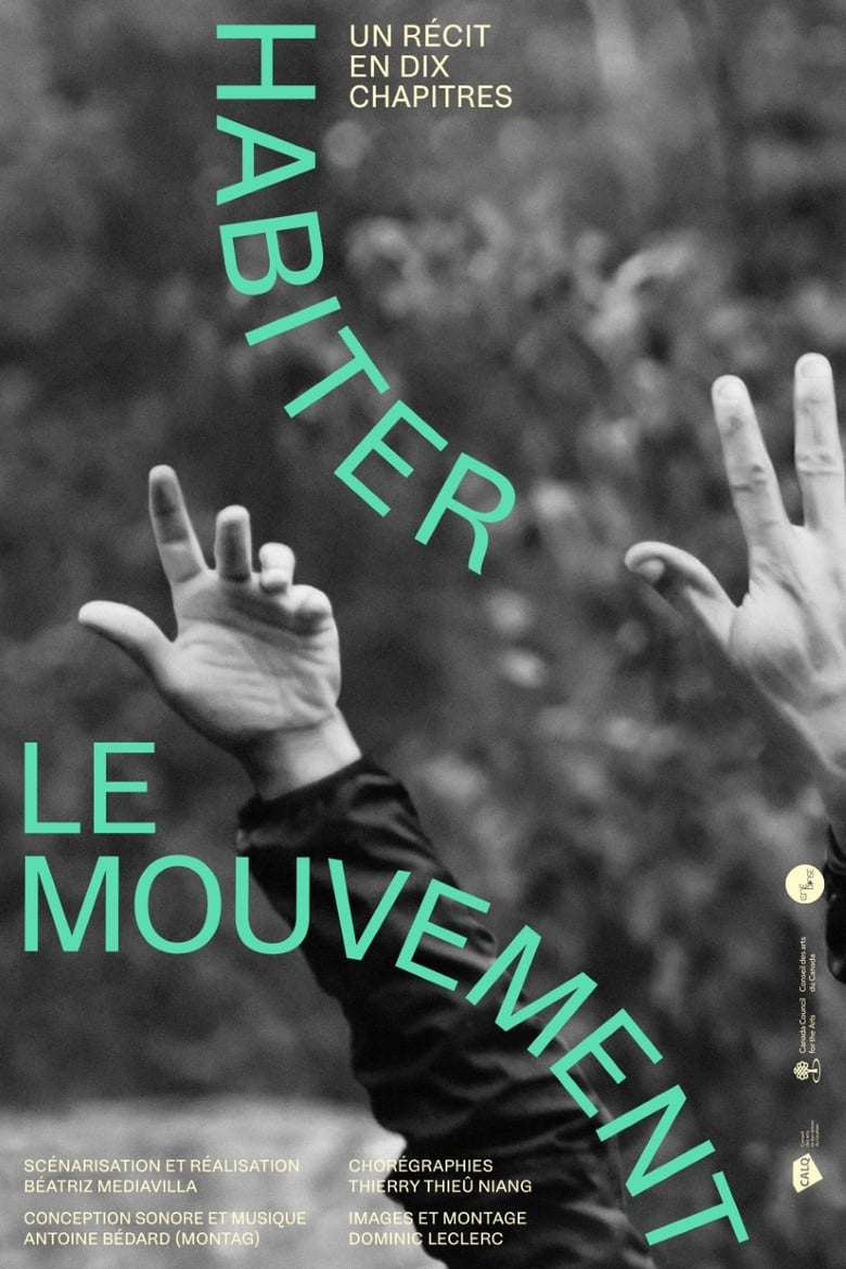 Poster of Habiter le mouvement (un récit en 10 chapitres)