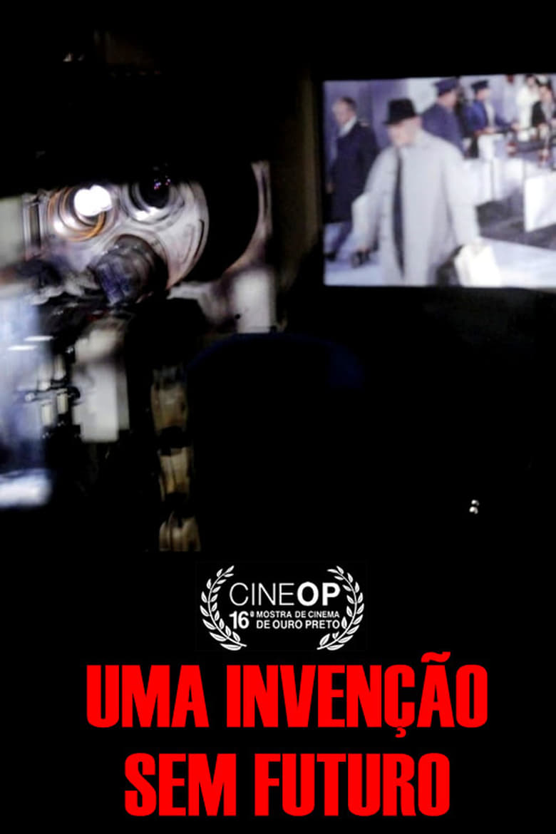 Poster of Uma invenção sem futuro