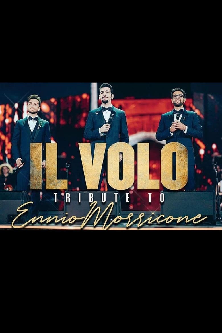 Poster of Il Volo: Tribute to Ennio Morricone 2021