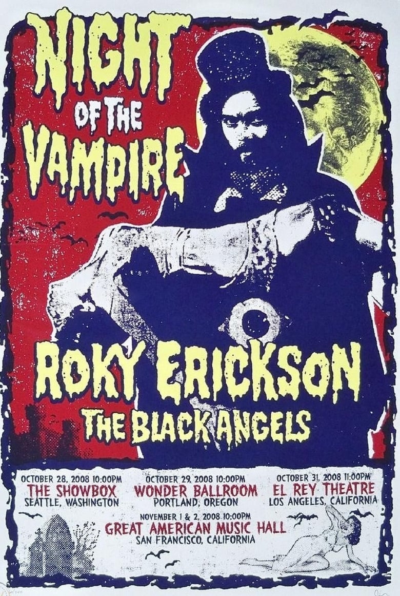 Poster of Roky Erickson & The Black Angels: Night of the Vampire