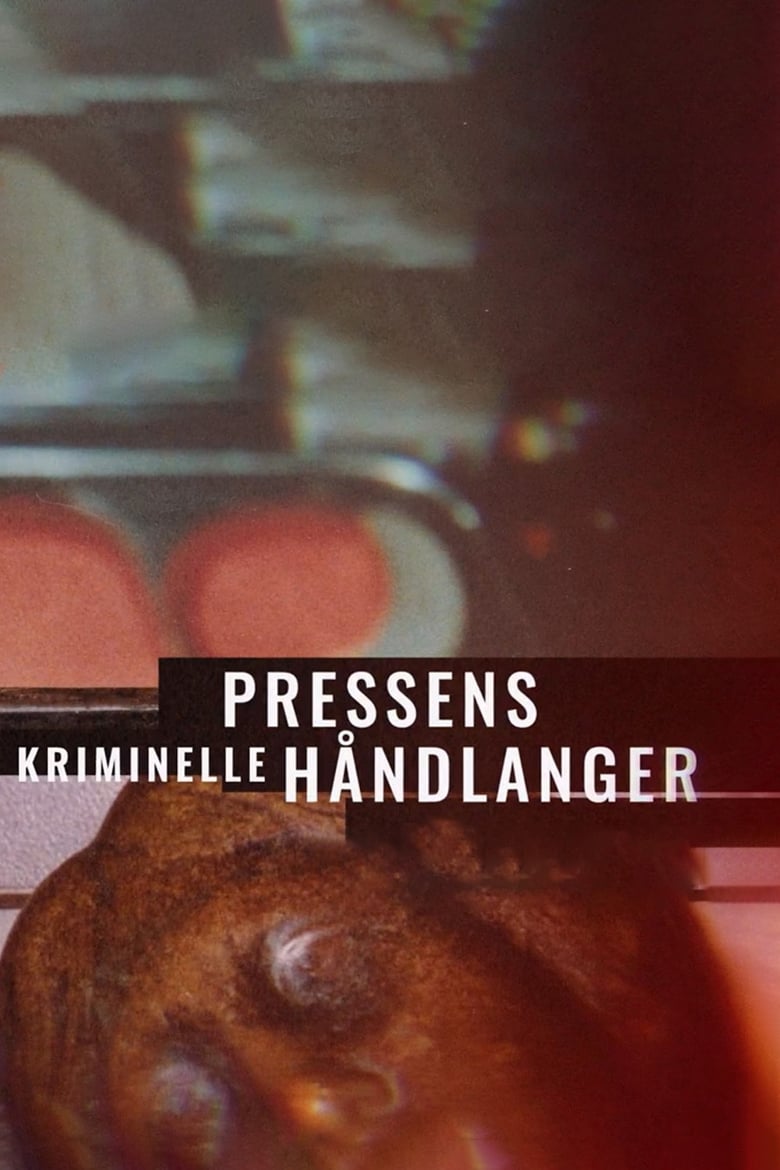 Poster of Pressens kriminelle håndlanger