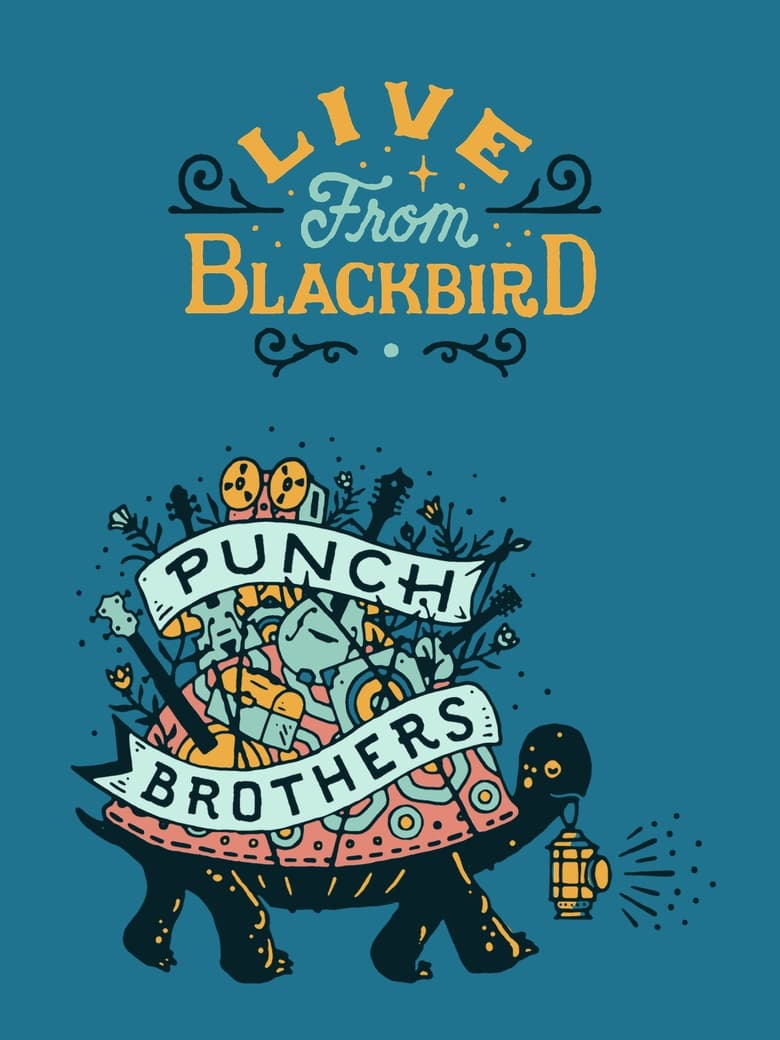 Poster of Punch Brothers - Live From Blackbird