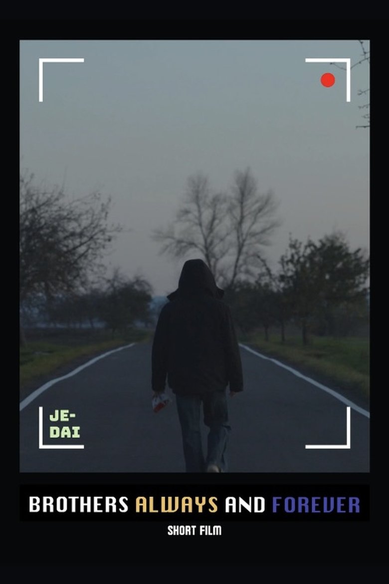 Poster of Brothers Always and Forever.