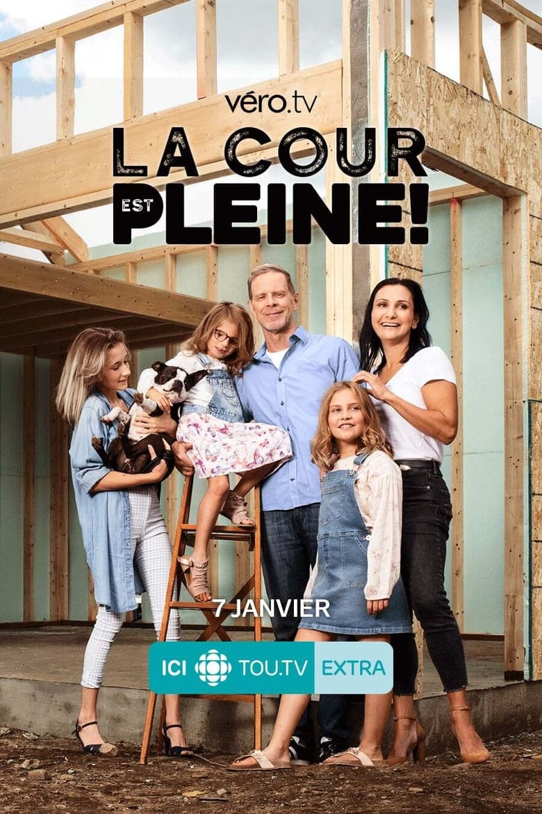 Poster of Episodes in La Cour Est Pleine! - Season 1 - Season 1