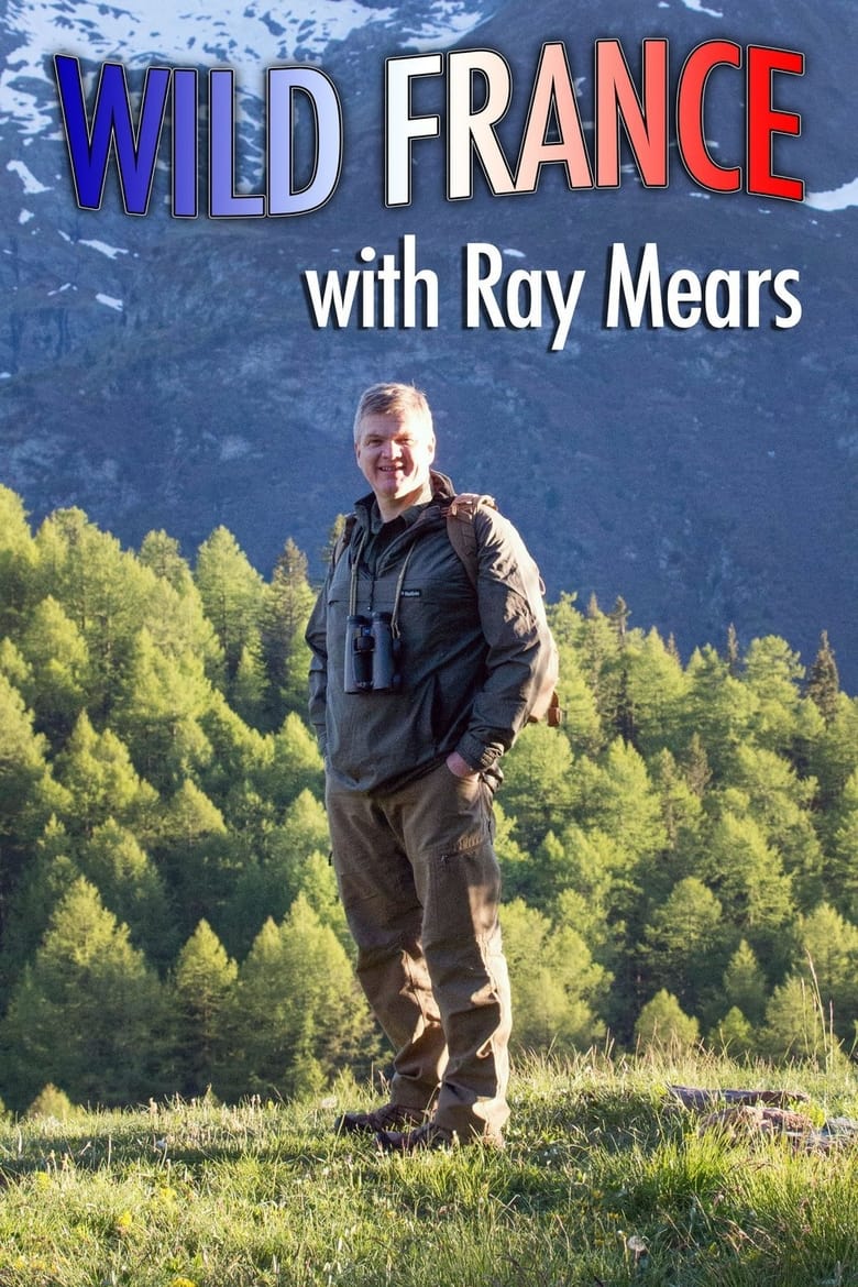 Poster of Wild France with Ray Mears