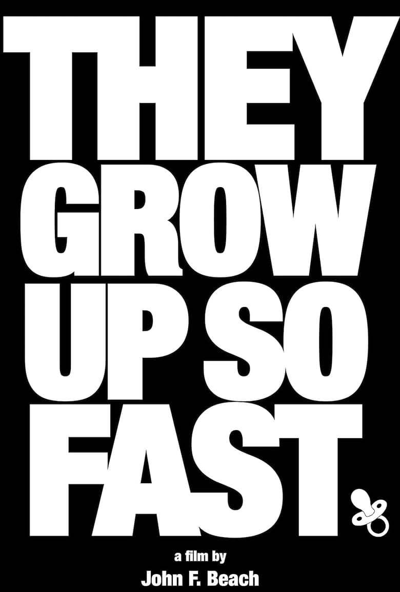 Poster of They Grow Up So Fast