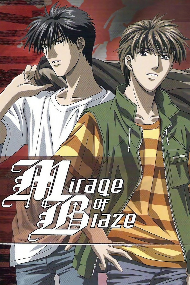 Poster of Episodes in Mirage Of Blaze - Season 1 - Season 1