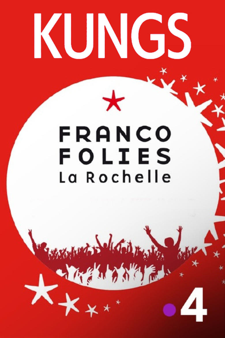 Poster of Kungs aux Francofolies de La Rochelle