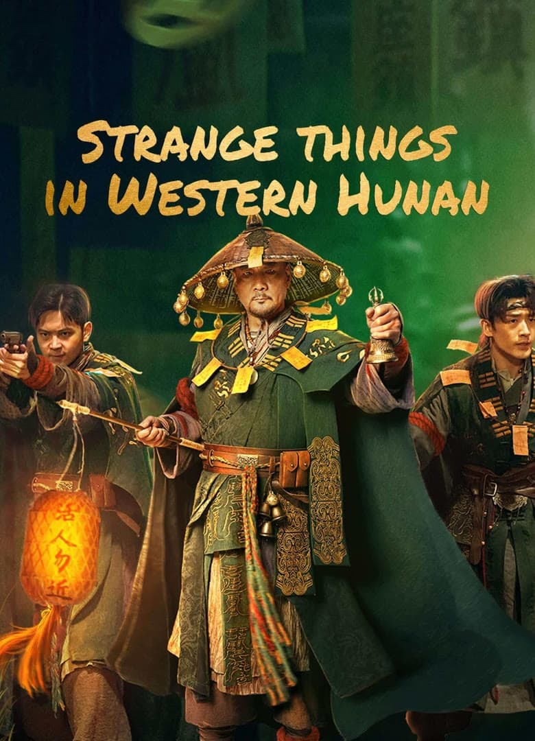 Poster of Strange Case in Western Hunan