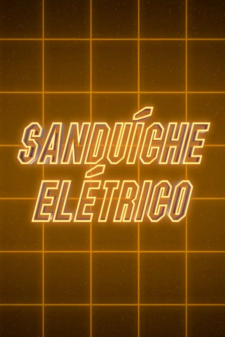 Poster of Electric Sandwich