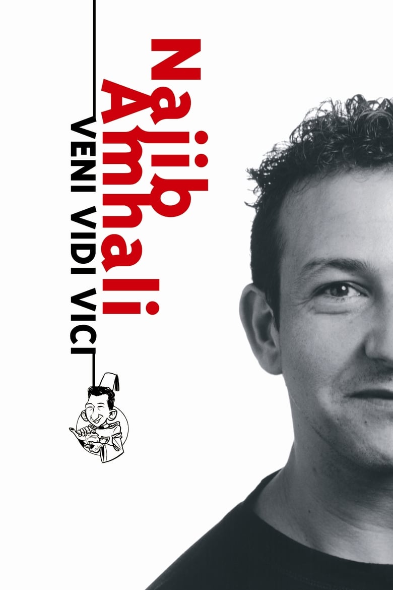 Poster of Najib Amhali: Veni Vidi Vici