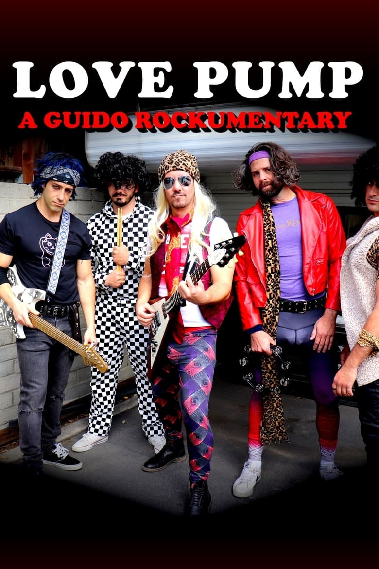 Poster of LovePump: A Guido Rockumentary