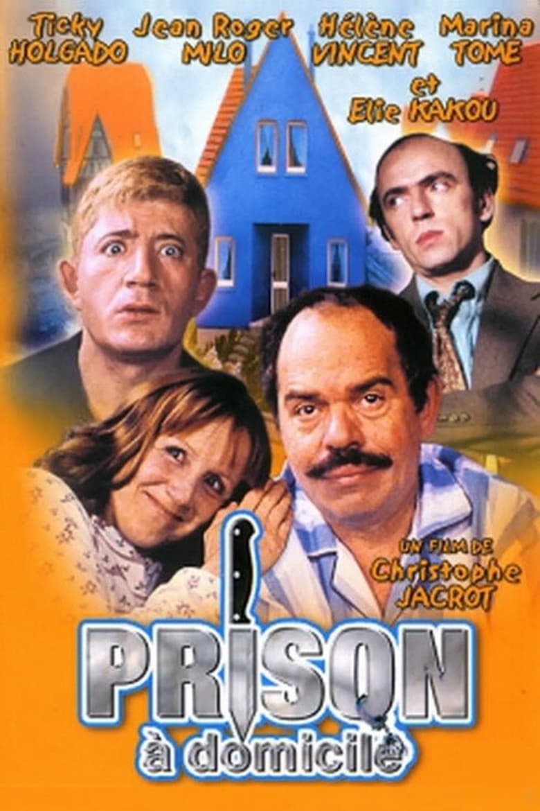 Poster of Prison à domicile