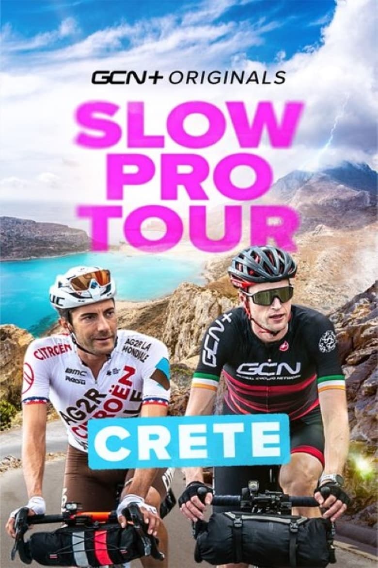 Poster of Slow Pro Tour: Crete