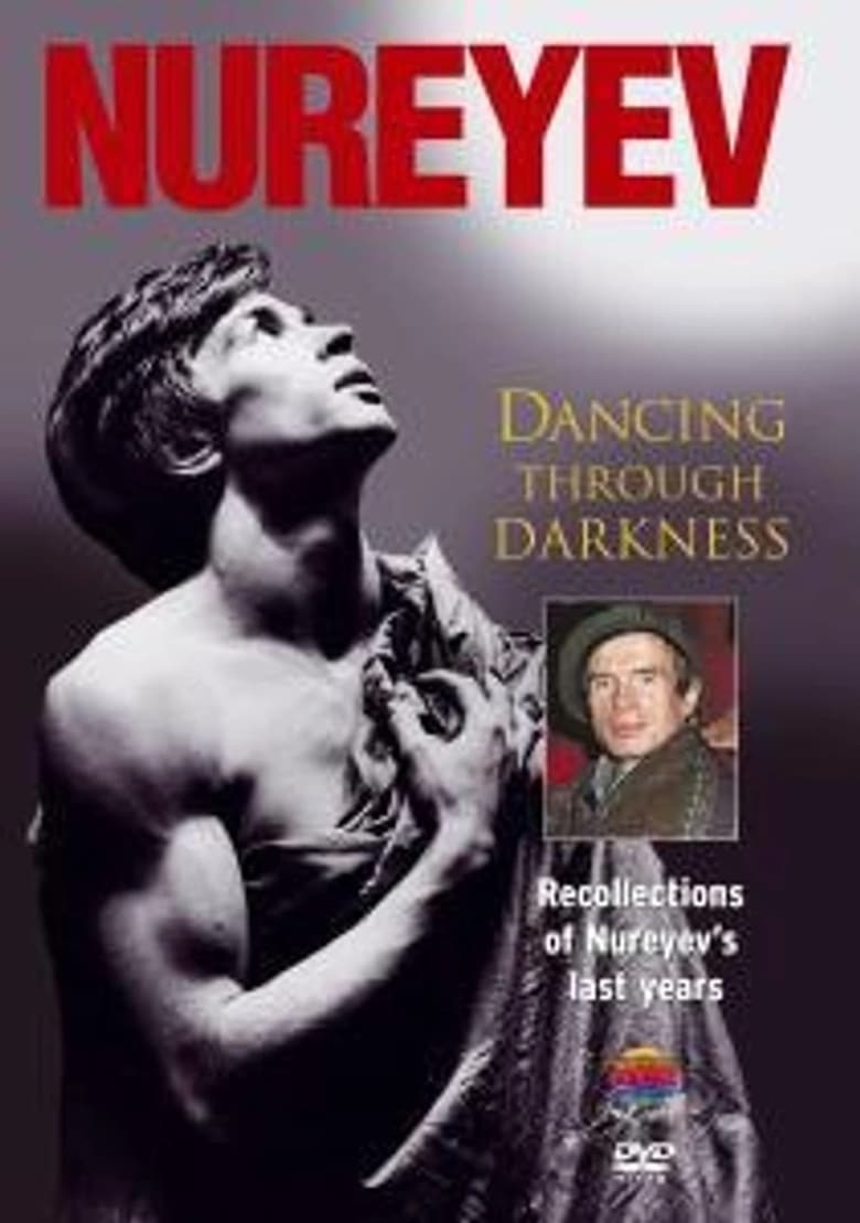 Poster of Nureyev: Dancing Through Darkness