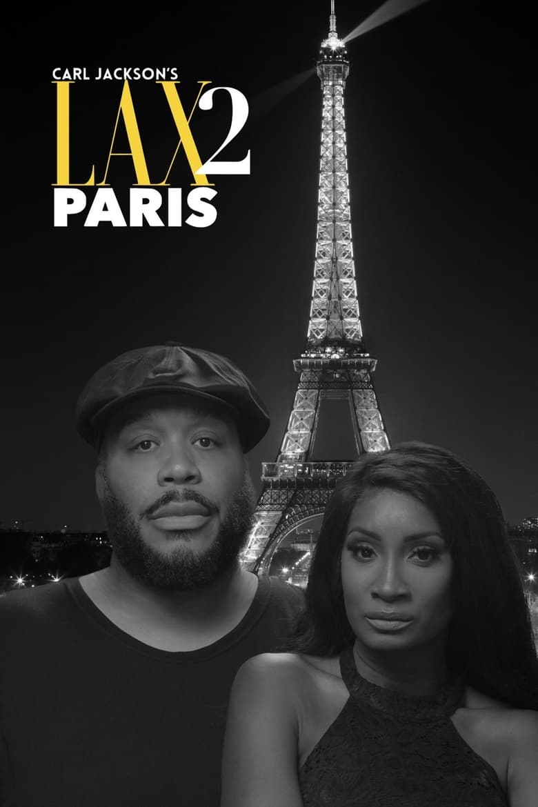 Poster of Carl Jackson’s LAX 2 Paris