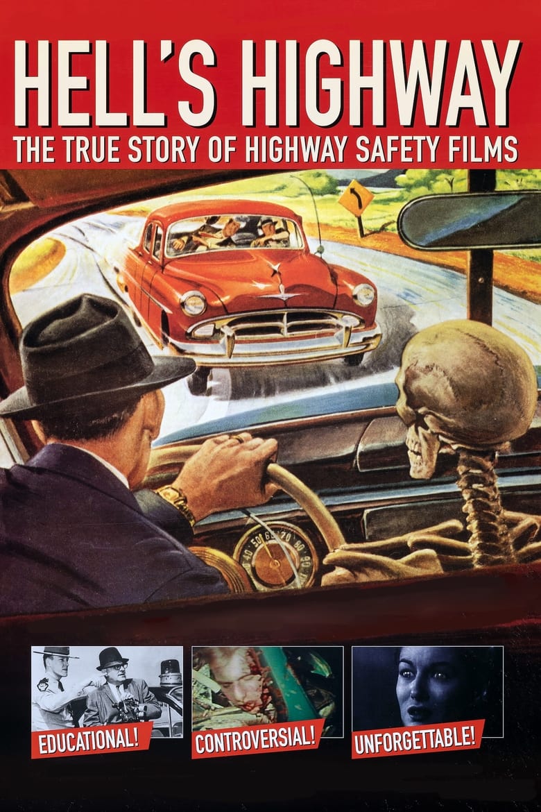 Poster of Hell's Highway: The True Story of Highway Safety Films