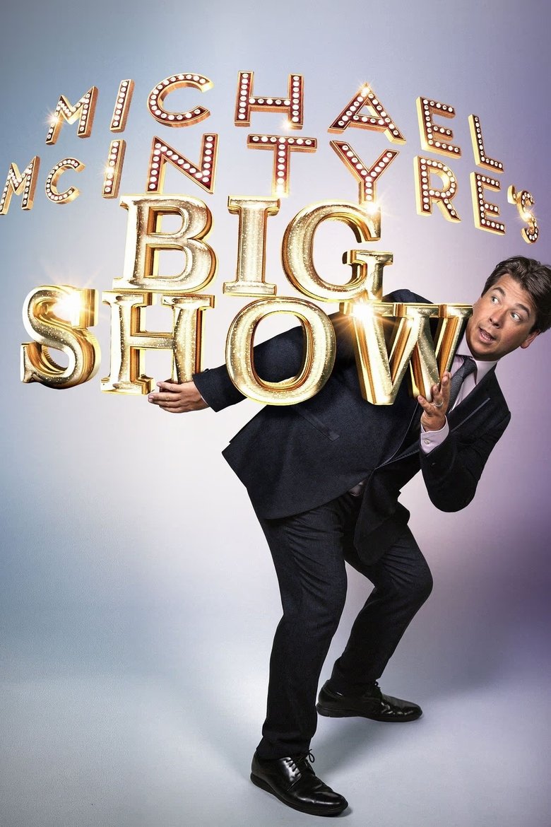 Poster of Michael McIntyre's Big Show