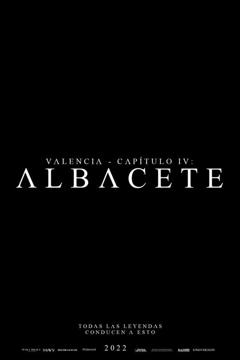 Poster of Valencia - Chapter IV: Albacete