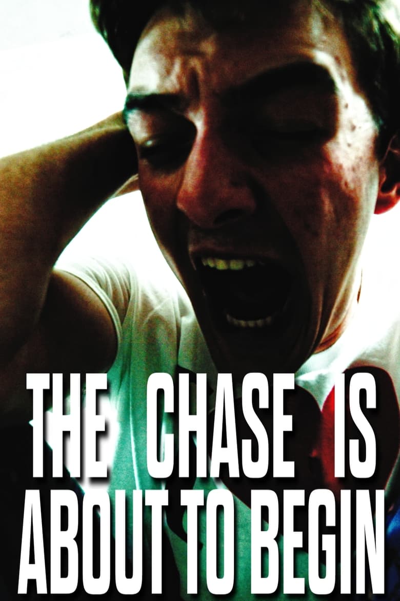 Poster of The Chase is About to Begin