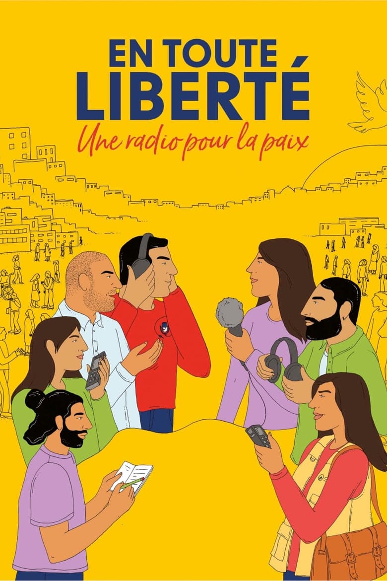 Poster of En toute liberté - Une radio pour la paix