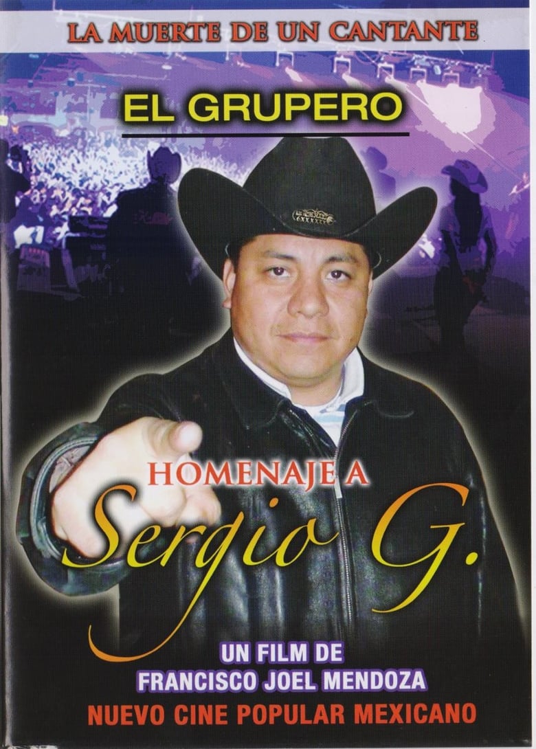 Poster of El Grupero. La Muerte de un Cantante