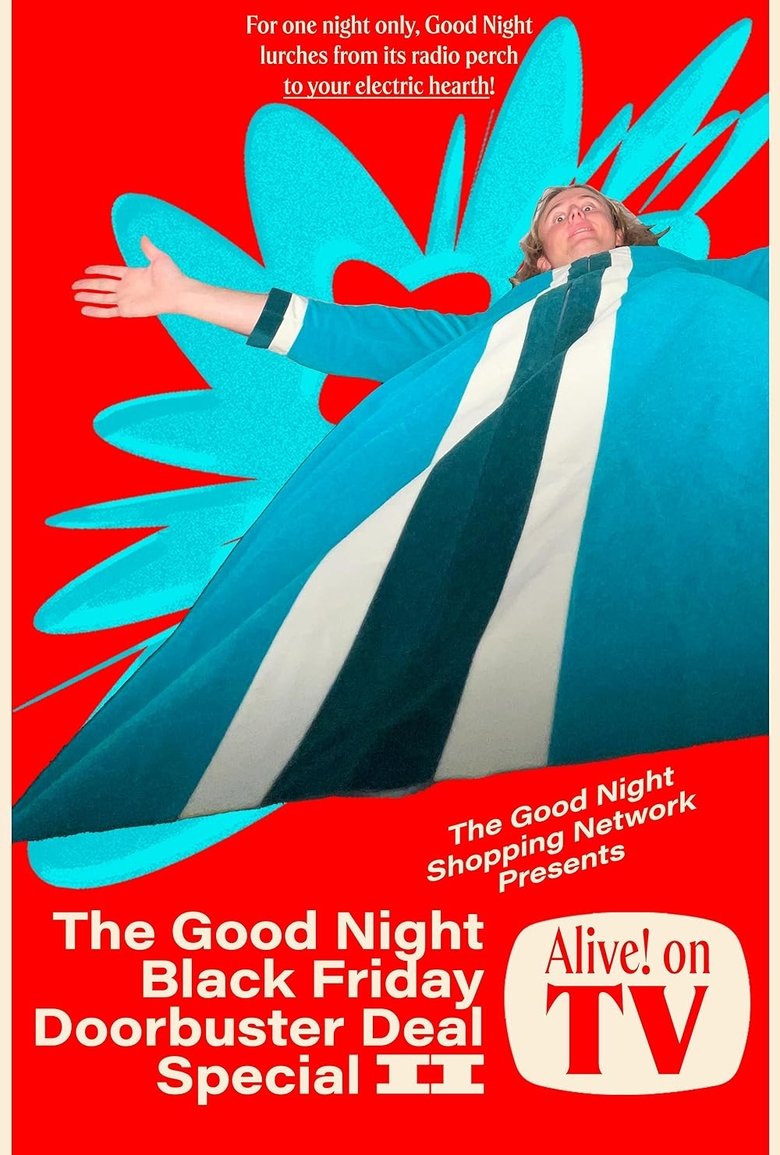 Poster of The Good Night Black Friday Doorbuster Deal Special II Alive! On TV