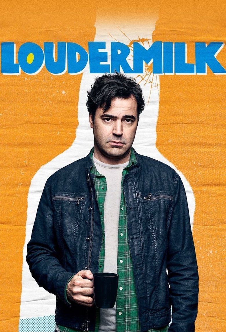 Poster of Episodes in Loudermilk - Season 1 - Season 1
