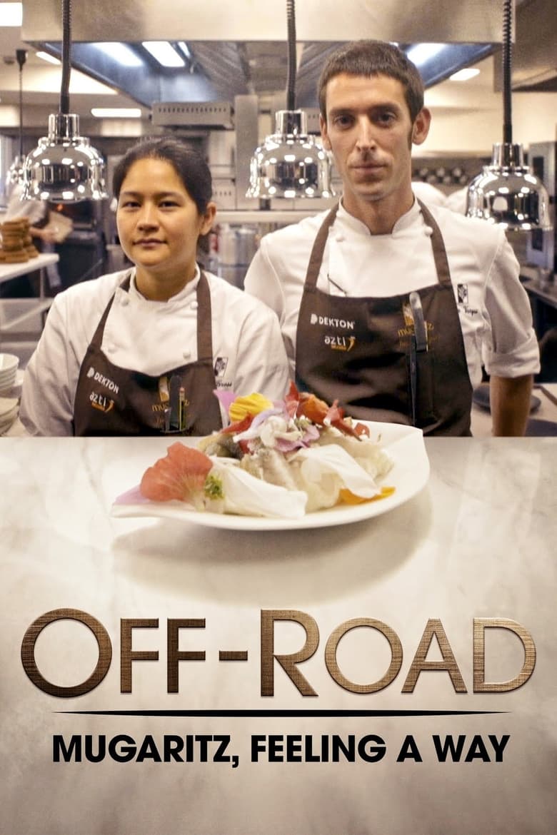 Poster of Off-Road: Mugaritz, Feeling a Way