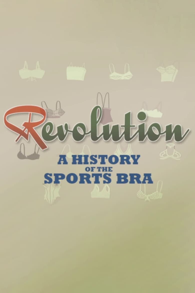 Poster of Revolution: A History of the Sports Bra