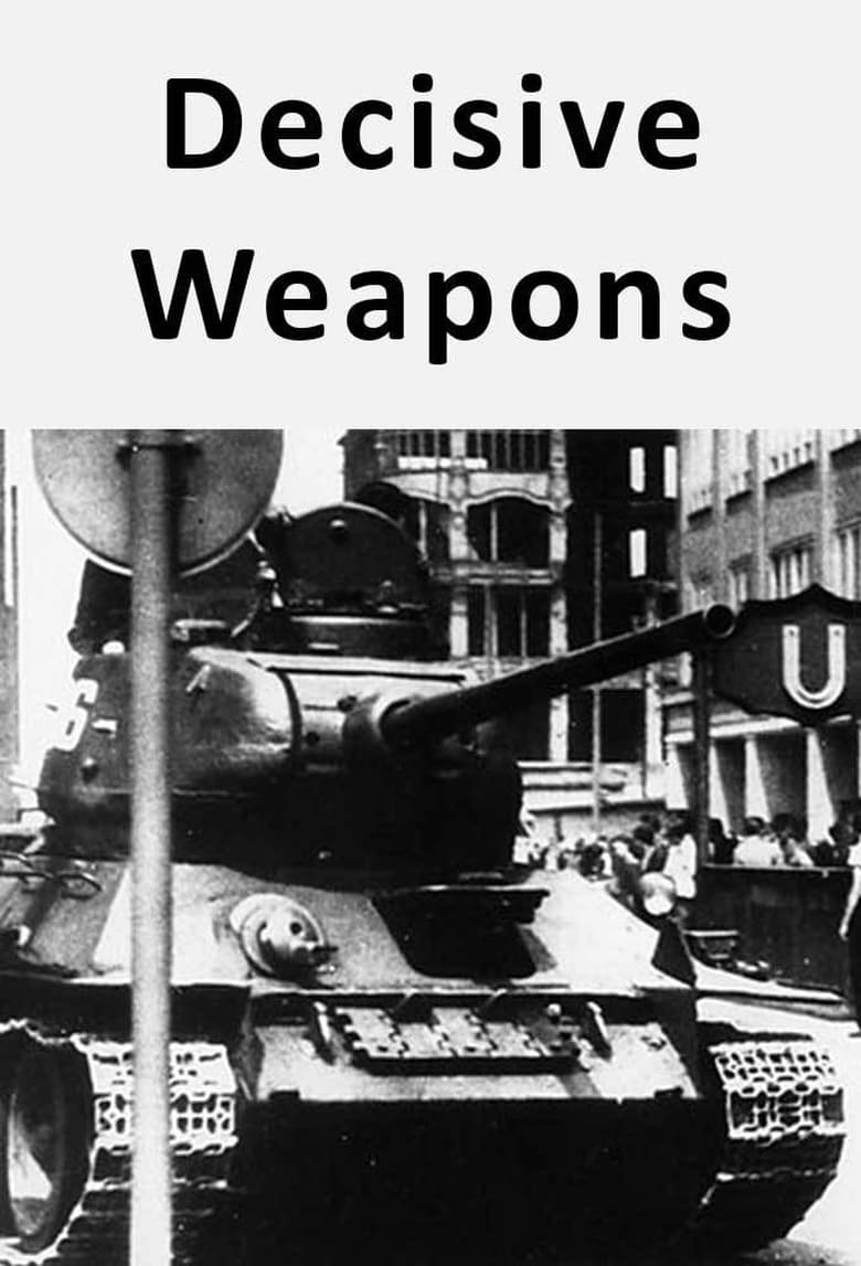 Poster of Decisive Weapons