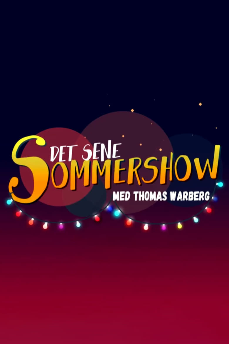 Poster of Det sene sommershow