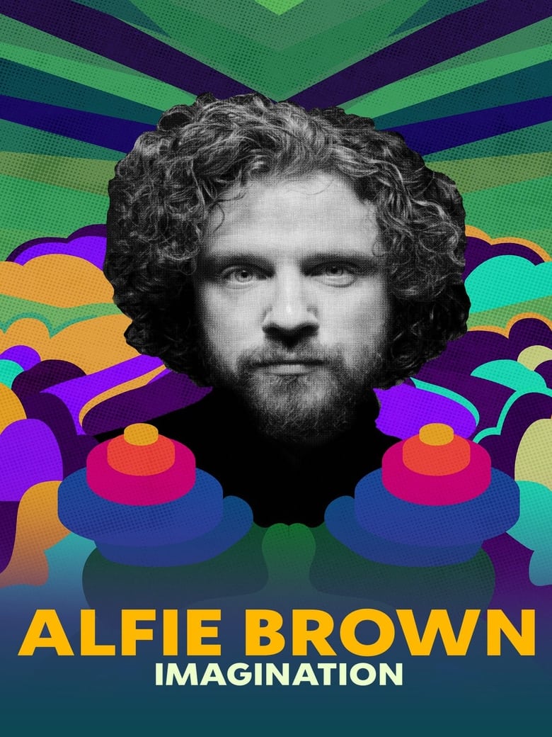 Poster of Alfie Brown: Imagination