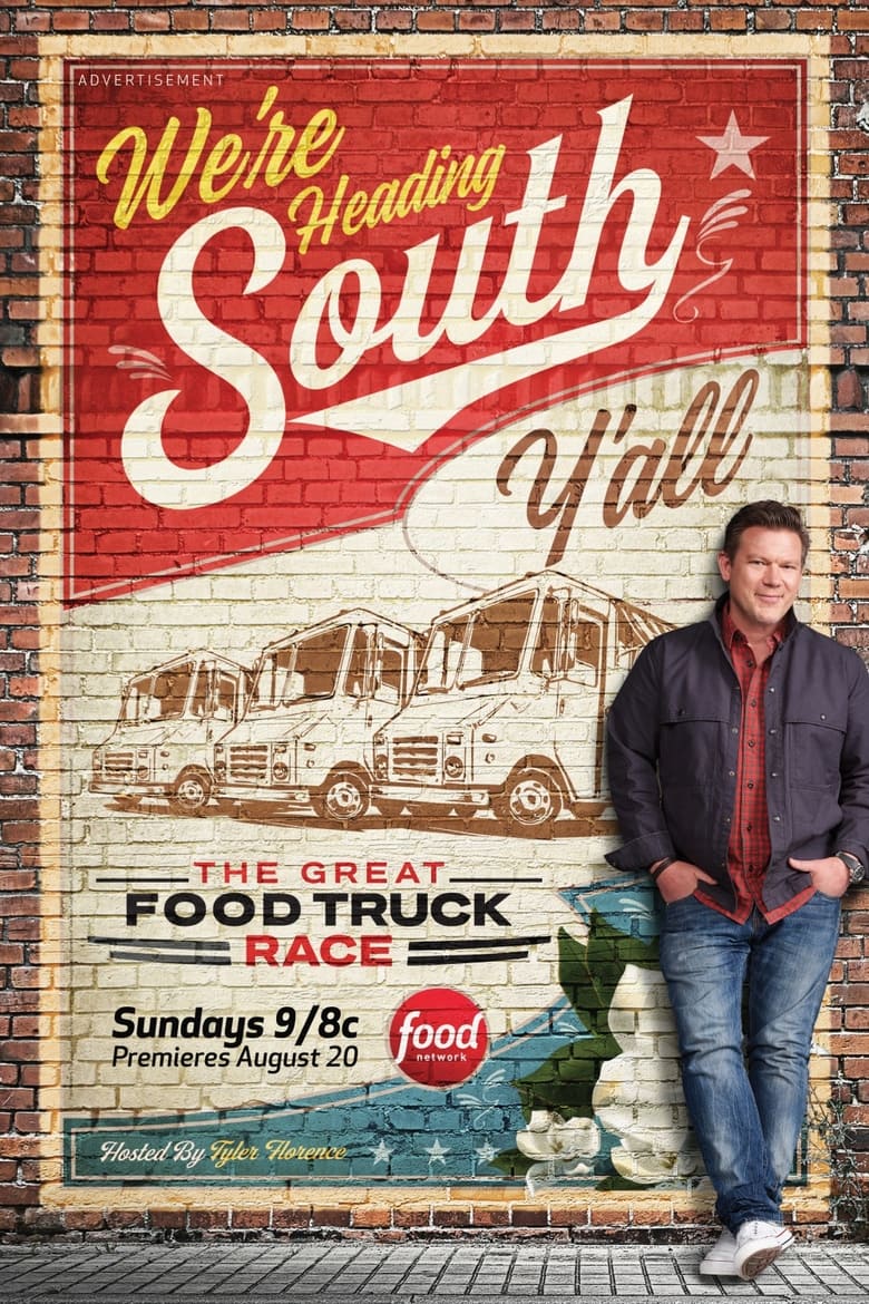 Poster of Episodes in The Great Food Truck Race - Battle for the South - Battle for the South